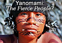 Yanomami: The Fierce People
